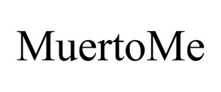 MUERTOME