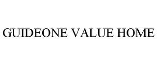 GUIDEONE VALUE HOME