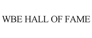 WBE HALL OF FAME