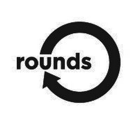 ROUNDS