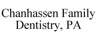 CHANHASSEN FAMILY DENTISTRY, PA