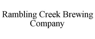 RAMBLING CREEK BREWING COMPANY