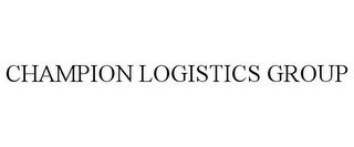 CHAMPION LOGISTICS GROUP