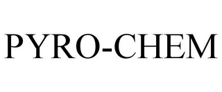 PYRO-CHEM