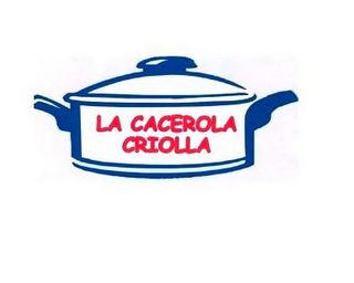 LA CACEROLA CRIOLLA