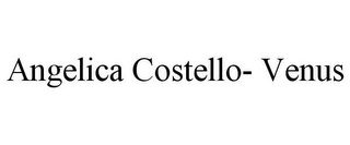 ANGELICA COSTELLO- VENUS