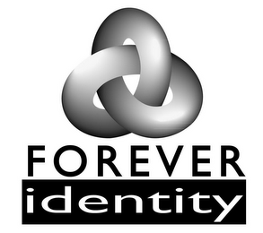 FOREVER IDENTITY