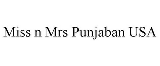 MISS N MRS PUNJABAN USA