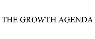 THE GROWTH AGENDA