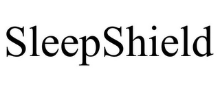 SLEEPSHIELD