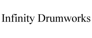 INFINITY DRUMWORKS