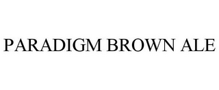 PARADIGM BROWN ALE