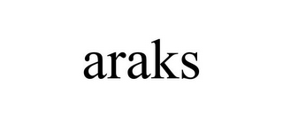 ARAKS