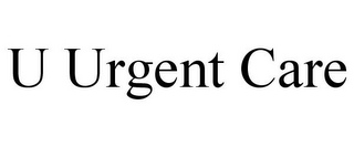 U URGENT CARE