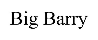 BIG BARRY