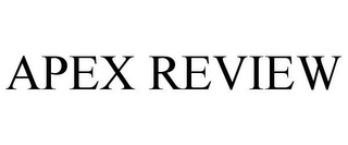 APEX REVIEW