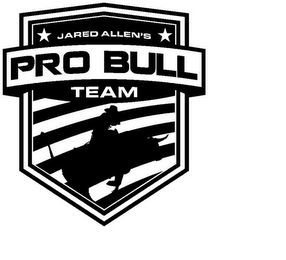 JARED ALLEN'S PRO BULL TEAM