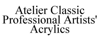 ATELIER CLASSIC PROFESSIONAL ARTISTS' ACRYLICS