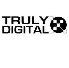 TRULY DIGITAL