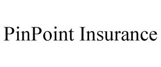 PINPOINT INSURANCE