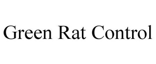 GREEN RAT CONTROL