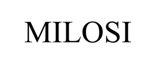 MILOSI