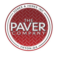 JONES & JONES INC. TIFTON, GA THE PAVER COMPANY