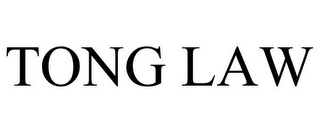 TONG LAW
