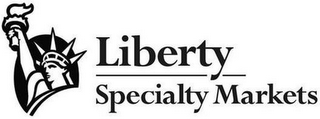 LIBERTY SPECIALTY MARKETS