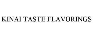 KINAI TASTE FLAVORINGS