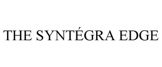 THE SYNTÉGRA EDGE