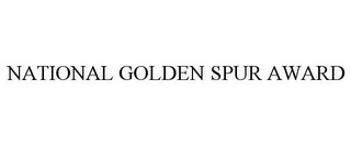 NATIONAL GOLDEN SPUR AWARD