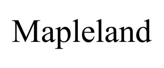 MAPLELAND