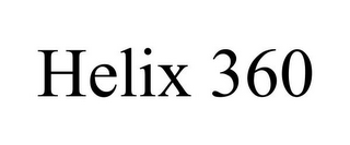 HELIX 360