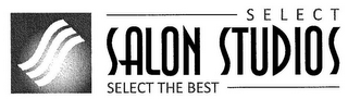 SELECT SALON STUDIOS SELECT THE BEST