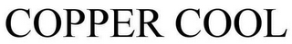 COPPER COOL