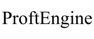 PROFTENGINE