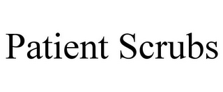 PATIENT SCRUBS