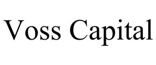 VOSS CAPITAL