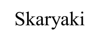 SKARYAKI