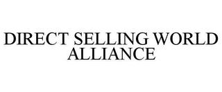 DIRECT SELLING WORLD ALLIANCE