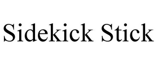 SIDEKICK STICK