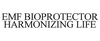 EMF BIOPROTECTOR HARMONIZING LIFE