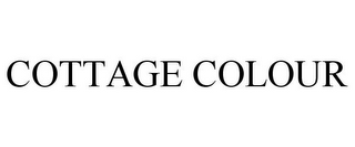 COTTAGE COLOUR