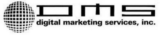 DMS DIGITAL MARKETING SERVICES, INC.