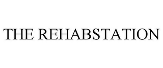 THE REHABSTATION