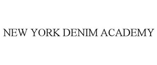 NEW YORK DENIM ACADEMY