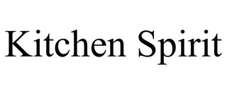 KITCHEN SPIRIT