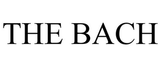 THE BACH