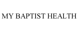 MY BAPTIST HEALTH